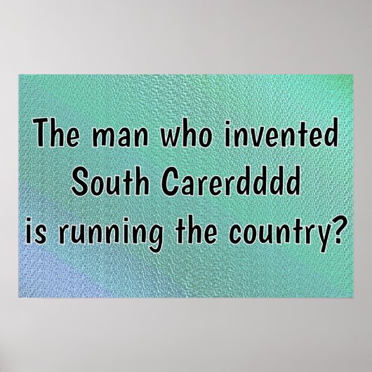 South Carerdddd Runs the Country Poster (Voorkant)
