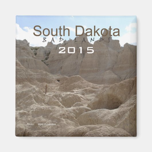 South Dakota Bad Lands Frigo Magnet Changement Ann (Devant)
