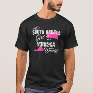 South Dakota  Just A South Dakota Girl In A Virgin T-shirt