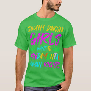 South Dakota meisjes willen gewoon fundamentele H T-shirt