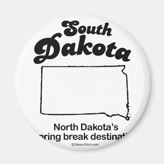 SOUTH DAKOTA - "SOUTH DAKOTA STATE MOTTO" T-shirts Magneet (Voorkant)
