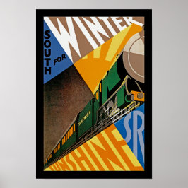 South for Winter Sunshine Poster