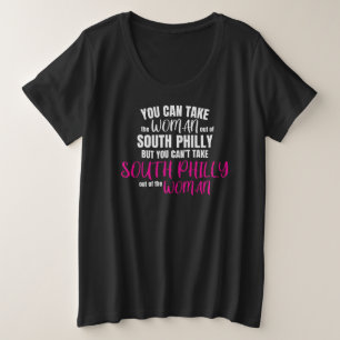 South Philly Woman Pride Design Grote Maat T-shirt