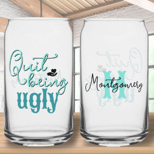 Southern Phrase stopt met lelijk Blauwgroen monogr Blikvorm Glas
