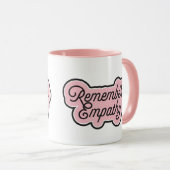 Souviens-toi de la tasse Empathy (Devant droit)