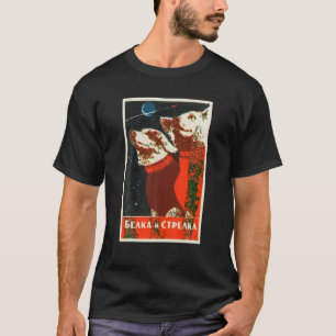 Sovjet Space Dog Propaganda Poster USSR Laika CCCP T-shirt