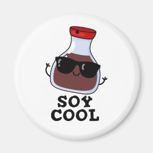 Soy Cool Funny Soy Sauce Pun Magneet