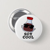Soy Cool Funny Soy Sauce Pun Ronde Button 5,7 Cm (Voorkant /achterkant)