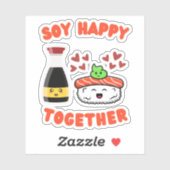 Soy Happy Together Cute Soy Sauce Pun Sticker (Vel)