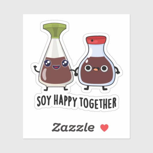Soy Happy Together Soy Sauce Pun Sticker (Vel)