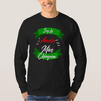 Soy La Abuela Mas Chingona T-shirt