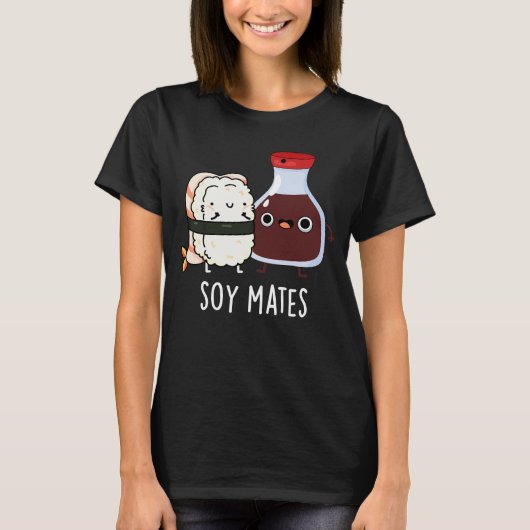 Soy Mates Funny Soy Sauce Pun Dark BG T-shirt (Voorkant)