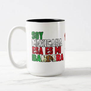 Soy Mexicana Mi Bandera Café Mug