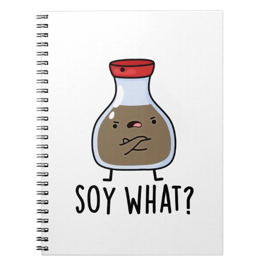 Soy What Funny Soy Sauce Pun Notitieboek (Voorkant)