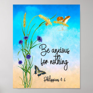 Soyez anxieux pour rien Philippians 4:6 Poster