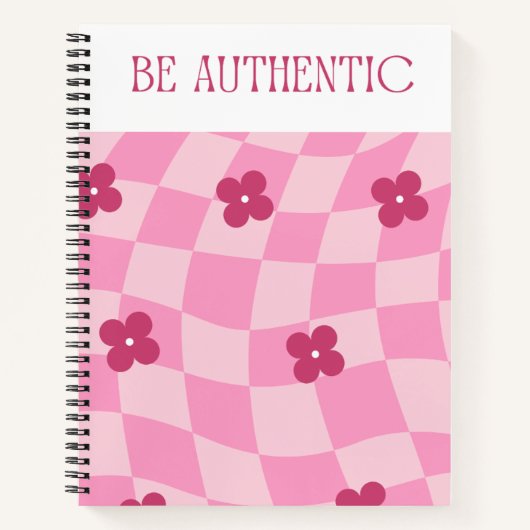 Soyez authentique Carnet à spirale rose - Restez v (Devant)