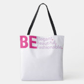 Soyez Beau Sac fourre-tout (Dos)