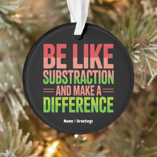 Soyez comme la soustraction et faites une différen (Arbre)