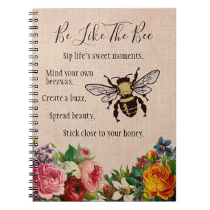 Soyez comme le carnet de notes à spirale d'abeill