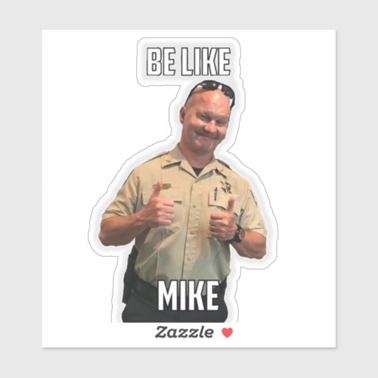 Soyez comme Mike Sticker (Feuille)