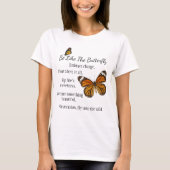 Soyez comme un monarque papillon version T-shirt (Devant)