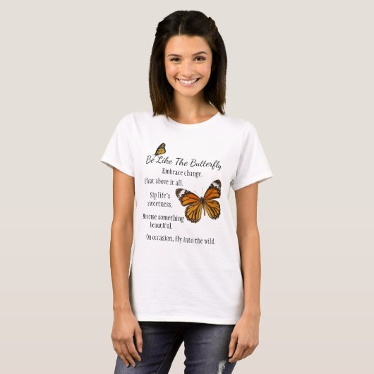 Soyez comme un monarque papillon version T-shirt (Devant entier)