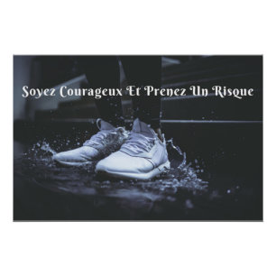 "Soyez Courageux" Affiche Murale Citation Positive