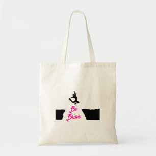 Soyez courageux Sac fourre-tout