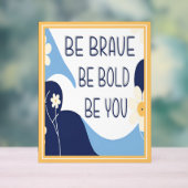 Soyez courageux Soyez audacieux Soyez inspirant Mo (Neutre)