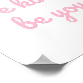 Soyez Courageux Soyez Kind Soyez Vous, Poster Pour (Coin)