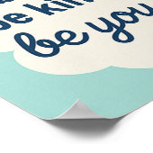 Soyez Courageux Soyez Kind Soyez Vous, Poster Pour (Coin)