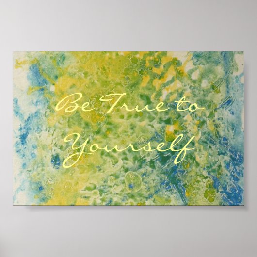 Soyez fidèle à votre propre affiche (Devant)