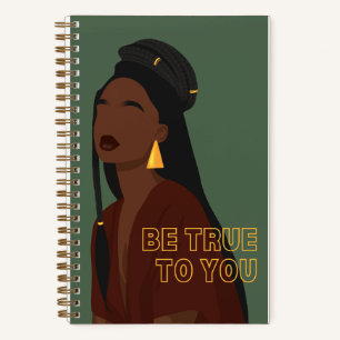 Soyez fidèle à vous Fille noire Carnet Spiral