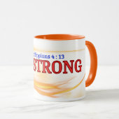 Soyez forts (Philppiens 4:13) Mug & Cup (Devant droit)