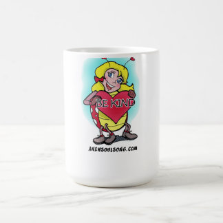 SOYEZ grande tasse AIMABLE