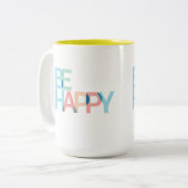 Soyez Heureux Mug à café à deux tons (Devant gauche)