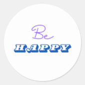 Soyez Heureux Sticker Motivationnel. (Devant)