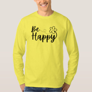 Soyez heureux T-shirt printemps été printemps