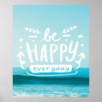 SOYEZ HEUREUX TOUS LES JOURS Citation Poster