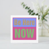 Soyez ici maintenant Invitation (Debout devant)