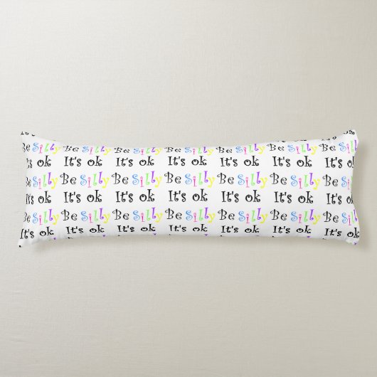 Soyez idiot il est coussin de Correct-corps (Devant)