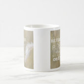 Soyez intrépide à café Mug (Centre)