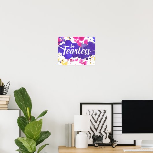 Soyez intrépide Impression Art (Bureau à domicile)