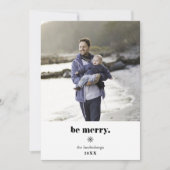 Soyez Joyeux | Carte photo de vacances moderne (Devant)