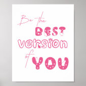 Soyez la meilleure version de vous-même Affiches d (Devant)