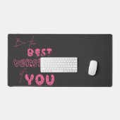 Soyez la meilleure version de vous-même Tapis de b (Clavier et souris)