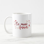 Soyez la mienne pour toujours Mug (Gauche)
