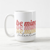 Soyez la mienne Valentine Mug (Gauche)