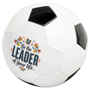 Soyez le leader de votre vie