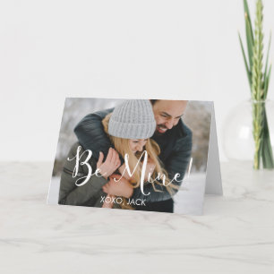 Soyez le mien carte photo romantique de
